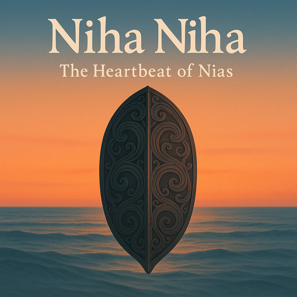 Niha Niha: The Heartbeat of Nias