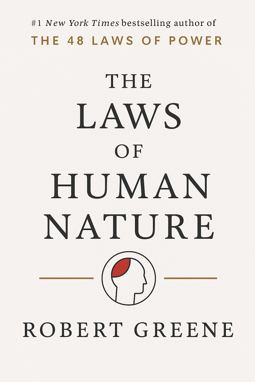 The Laws of Human Nature by Robert Greene